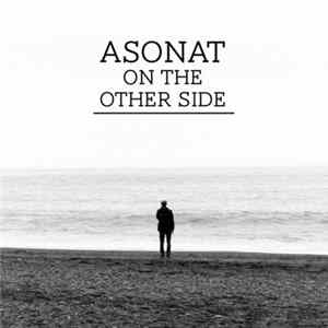 Asonat - On The Other Side Album