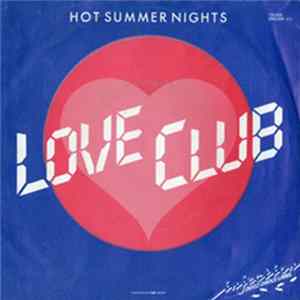 Love Club - Hot Summer Nights Album