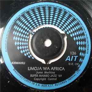 Super Mambo Jazz '69 - Umoja Wa Africa / Karibuni Wana Muziki Album