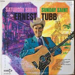 Ernest Tubb - Saturday Satan Sunday Saint Album