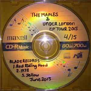 The Maples , Under London - Promo Ep (Tour 2015) Album