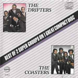 The Drifters / The Coasters - Best Of 2 Super Groups On 1 Great Compact Disc Album
