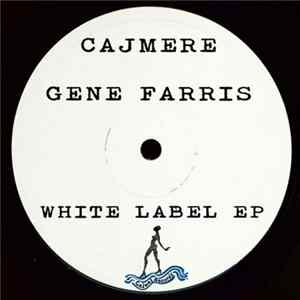 Cajmere & Gene Farris - White Label EP Album