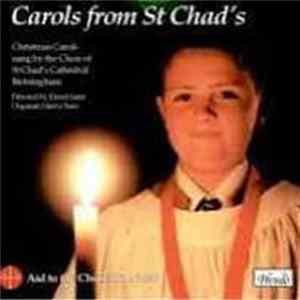 The Choir Of The Metropolitan Cathedral Church Of St Chad Birmingham - Carols From St Chad's Album