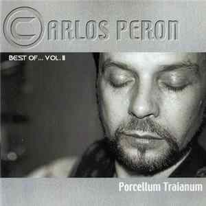 Carlos Peron - Best Of ... Vol. II - Porcellum Traianum Album