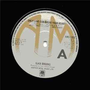 Elkie Brooks - Only Love Can Break Your Heart Album