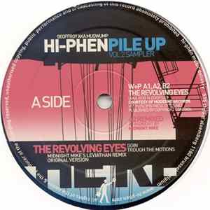 The Revolving Eyes - Hi-Phen Pile-Up Vol. 2 Sampler Album