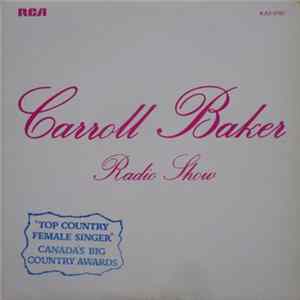 Carroll Baker - Carroll Baker Radio Show Album