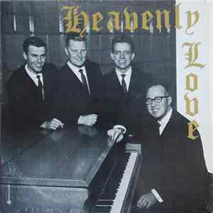 The King's Ambassadors Quartet - Heavenly Love Album