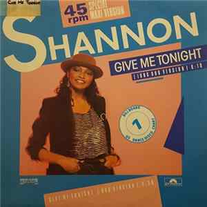 Shannon - Give Me Tonight Album