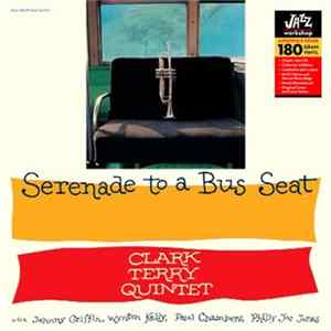 Clark Terry - Serenade To A Bus Seat Album