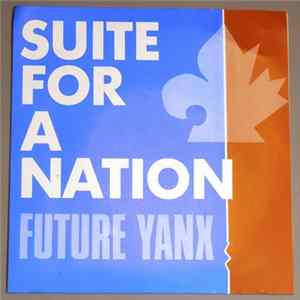 Future Yanks - Suite For A Nation / Don't Bring Me Down Album