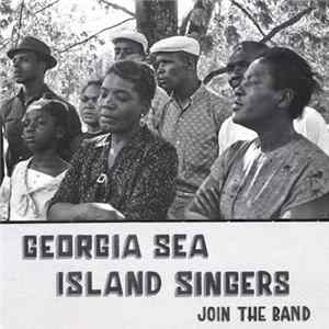 Georgia Sea Island Singers - Join The Band Album