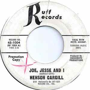 Henson Cargill - Joe, Jesse And I / Picking White Cotton Album