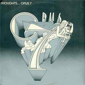 Opus Seven - Thoughts Album