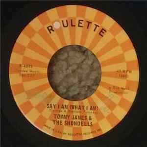 Tommy James & The Shondells - Say I Am (What I Am) Album