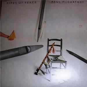 Paul McCartney - Pipes Of Peace Album