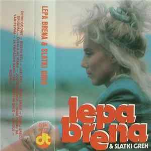 Lepa Brena & Slatki Greh - Lepa Brena Album