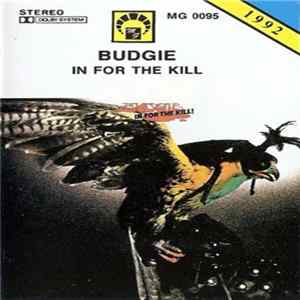 Budgie - In For The Kill Album