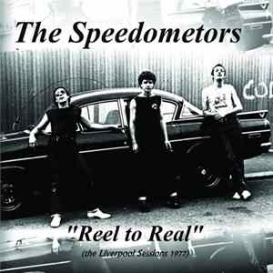 Speedometors - Reel To Real Album