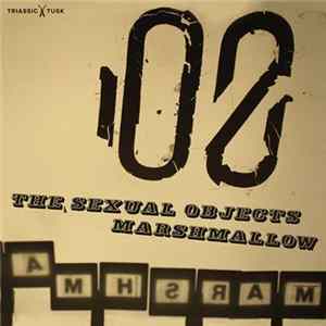 The Sexual Objects - Marshmallow Album