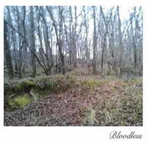Bloodless - Bloodless Album