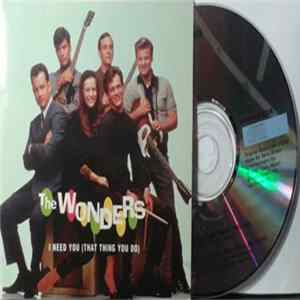 The Wonders - I Need You (That Thing You Do!) Album
