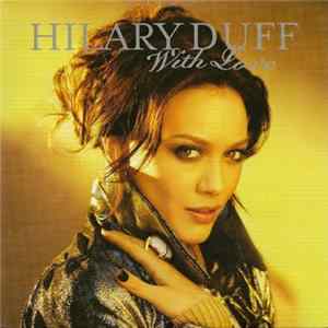 Hilary Duff - With Love Album