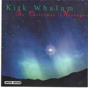 Kirk Whalum - The Christmas Message Album