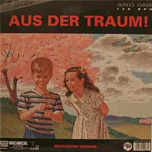 And One - Aus Der Traum! (Deutzschh-Version) Album