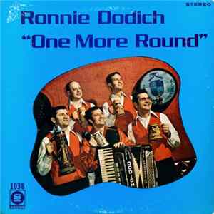 Ronnie Dodich - One More Round Album