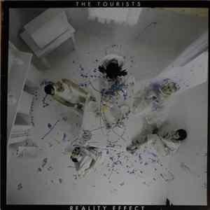 The Tourists - Reality Effect Album