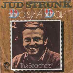 Jud Strunk - Daisy A Day / The Searchers Album