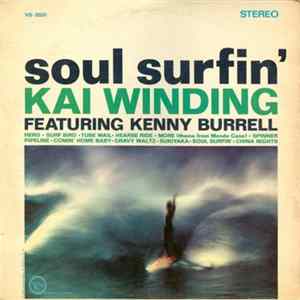 Kai Winding - Soul Surfin' Album