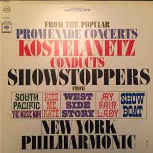 Kostelanetz, New York Philharmonic - Showstoppers Album