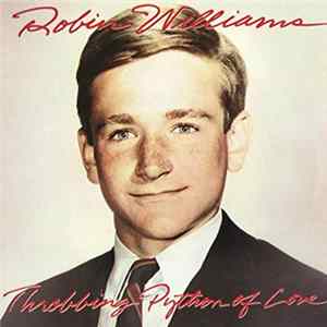 Robin Williams - Throbbing Python Of Love Album