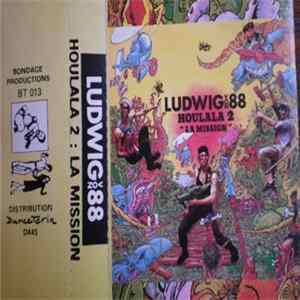 Ludwig Von 88 - Houlala 2 : La Mission Album