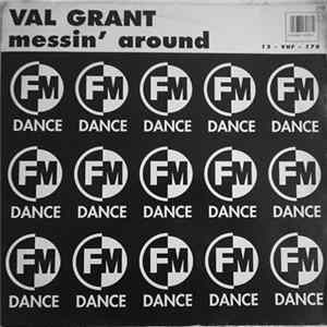 Val Grant - Messin' Around Album
