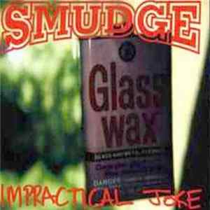 Smudge - Impractical Joke Album