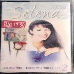 Selena - All My Hits • Todos Mis Exitos Vol. 2 Album