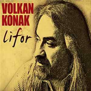Volkan Konak - Lifor Album