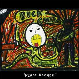Buck Gooter - First Decade Album