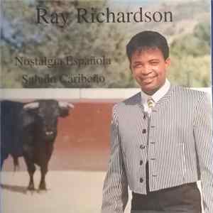 Ray Richardson - Nostalgia Española / Saludo Caribeño Album