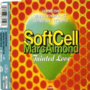 Soft Cell / Marc Almond - Tainted Love Album