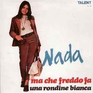 Nada - Ma Che Freddo Che Fa / Una Rondine Bianca Album