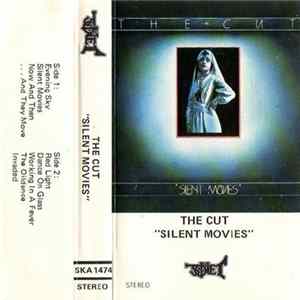 The Cut - Silent Movies Album