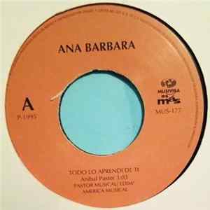Ana Bárbara - Todo lo aprendí de ti/ Gracias por tu adiós Album