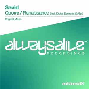 Savid / Savid Feat. Digital Elements & Alen - Quorra / Renaissance Album