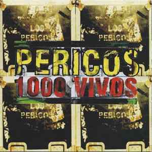 Los Pericos - 1000 Vivos Album