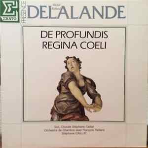 Michel Richard Delalande - De Profundis / Regina Coeli Album